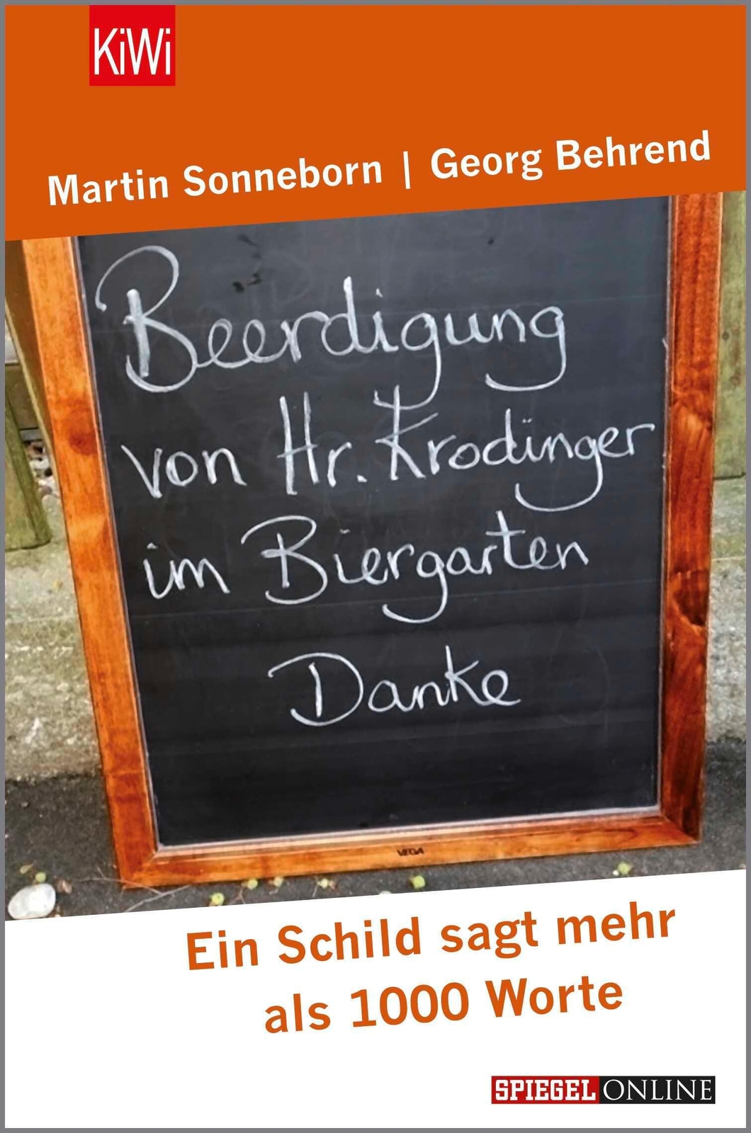Thumbnail - Beerdigung Von Herrn Krodinger Biergarten | Ein Schild Sagt Mehr Als