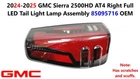 2024-2025 GMC Sierra 2500HD AT4 Right Full LED Tail Light Lamp Assembly 85095716
