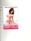 Begging My Dad's Best Friend by Candy Quinn (2025, Paperback) Forbidden First