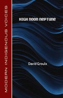 David Groulx | High Noon Neptune | Taschenbuch | Englisch (2024)