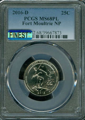 2016 D FORT MOULTRIE PCGS MS68 PL MAC FINEST & MAC SPOTLESS POP 2 RARE .