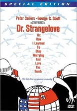 Dr. Strangelove, Or: How I Learned to Stop Wo...