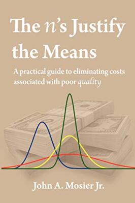 Mosier Jr. - n's Justify the Means - New paperback or softback - X555z
