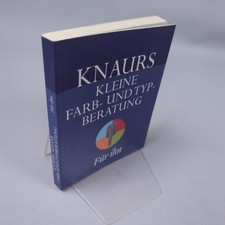 Knaurs kleine Farb- und Typberatung für ihn