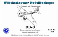 Möwe-Verlag 1814 DB-3 Sowjetrussisches Kampfflugzeug Kartonmodell Papiermodell
