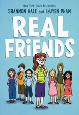 Real Friends Real Friends, 1 - paperback Hale, Shannon Pham, LeUyen