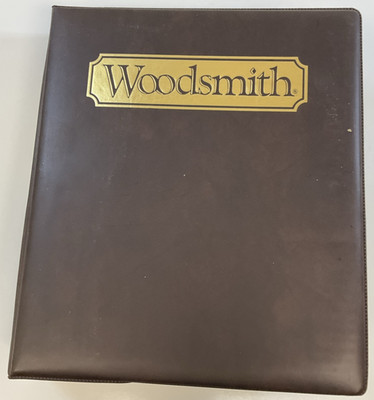 11 Woodsmith Magazines in Binder (No. 109, 111-115, 117-118, 133,138,140)