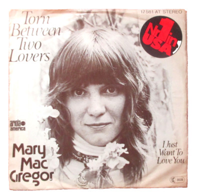 70er Jahre - Mary MacGregor - Torn between two Lovers