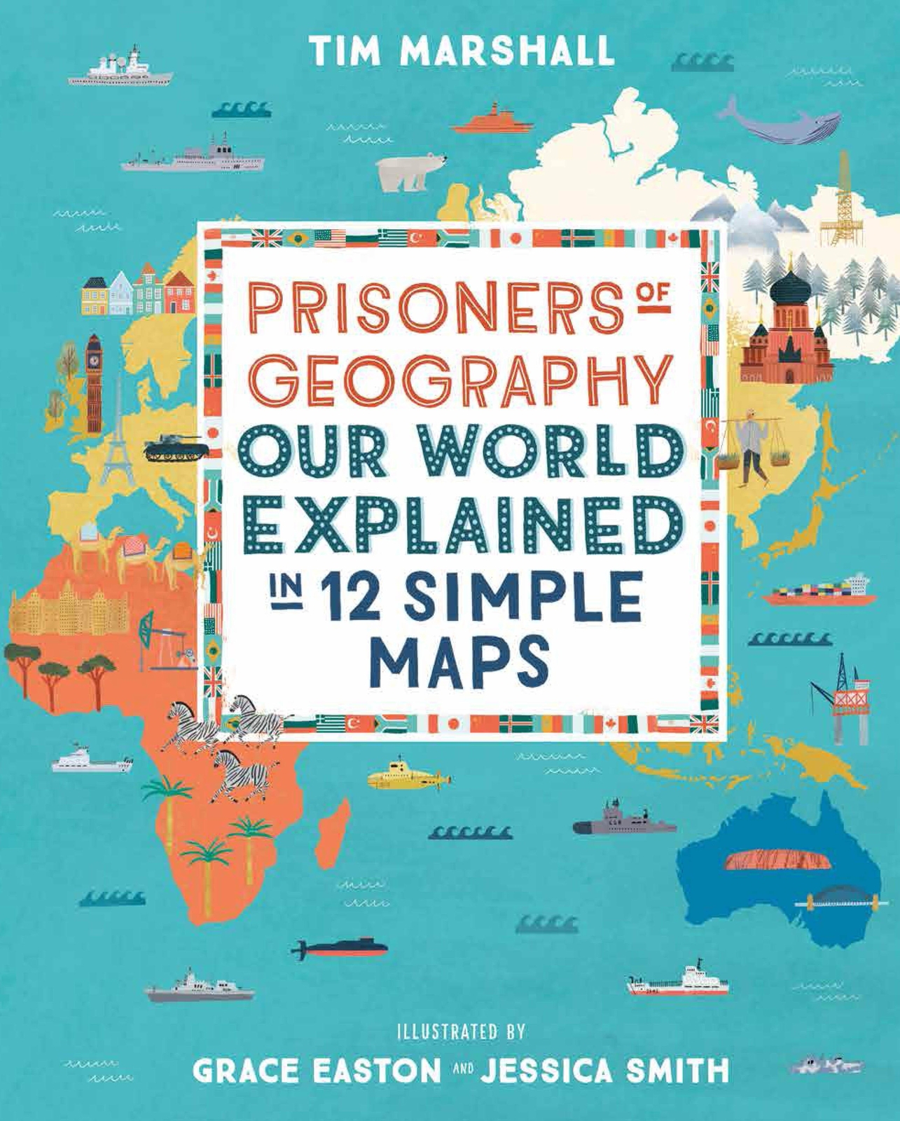 Thumbnail - Prisoners Of Geography | Our World Explained In 12 Simple Maps | Tim