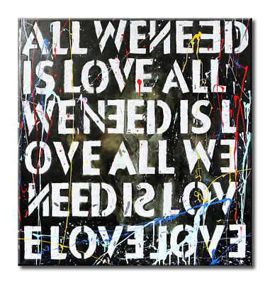 All we need is Love 2  Original Painting on canvas, pop art, love, positive word
