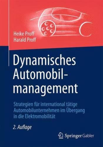 Dynamisches Automobilmanagement: Strategien f?r international t?tige Automobilun - Picture 1 of 1