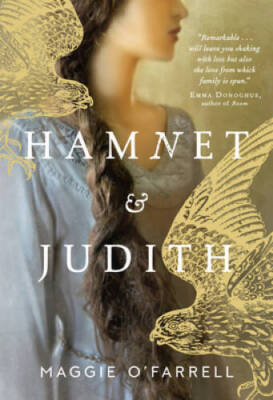 Hamnet and Judith - Paperback By Maggie OFarrell - ACCEPTABLE