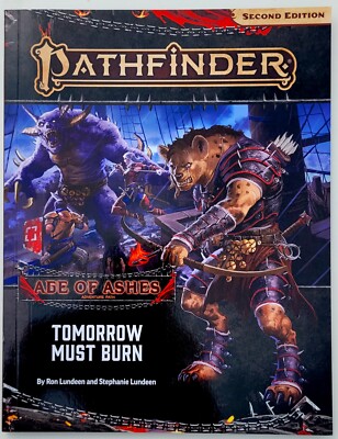 Pathfinder - Age of Ashes: Tomorrow Must Burn. 2. Auflage. Paizo. NM.