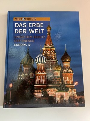 Das Erbe der Welt - Unter dem Schutz der UNESCO - E... | Buch | Zustand sehr gut