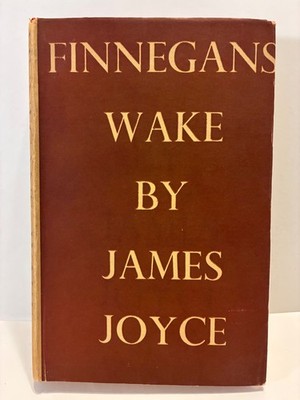 FINNEGANS WAKE by James Joyce, FIRST THUS Faber ed by Bradford and Dickens, 1950