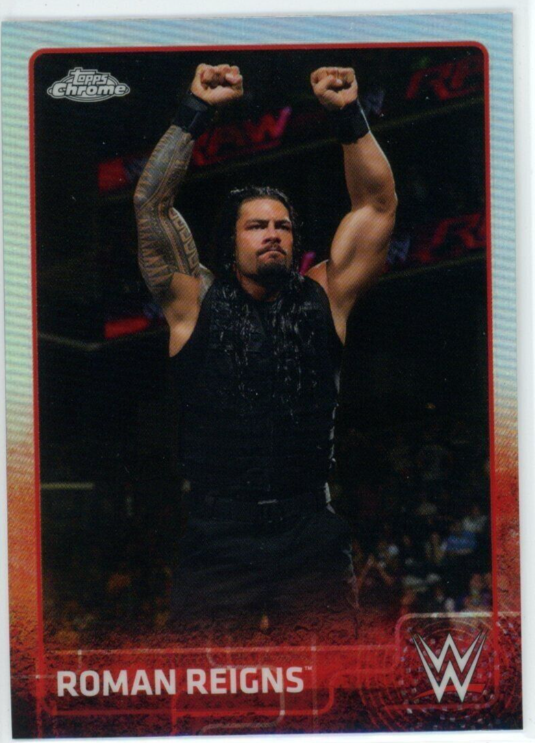 Roman Reigns 2015 WWE Topps Chrome Refractor 59 eBay