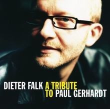 A Tribute To Paul Gerhardt von Dieter Falk | CD | Zustand akzeptabel