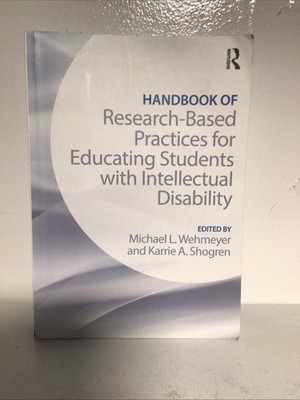 Hand Book Of Research-Based Practices For Educating Students With Intellectual D