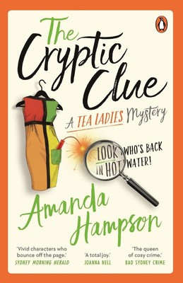 Der kryptische Hinweis: A Tea Ladies Mystery von Amanda Hampson Taschenbuch