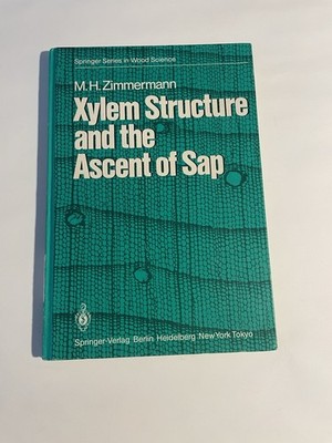 Xylen Structure and the Ascent of Sap