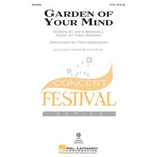 Hal Leonard Garden of Your Mind 2-Part by Fred Rogers arranged by Tom Anderson