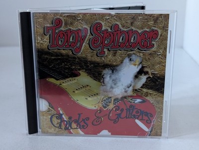 Tony Spinner Chicks & Guitars Blues Rock Audio CD 2005 Rusty Tractor Free P&P