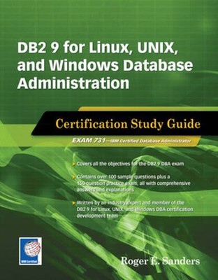 DB2 9 for Linux, UNIX, and Windows ..., Roger E. Sander