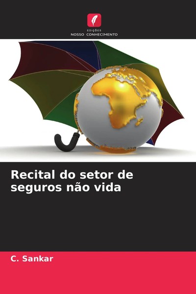 C. Sankar | Recital Do Setor De Seguros NãO Vida | Taschenbuch | Portugiesisch-image