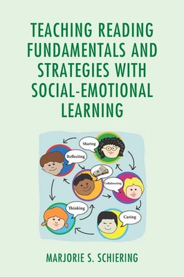 Teaching Reading Fundamentals and Strategies with Social-Emotional Learning Buch