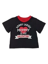 Infant  Toddler Sorry Ladies Mommy Is My Valentine Valentines Day T-shirt 2T