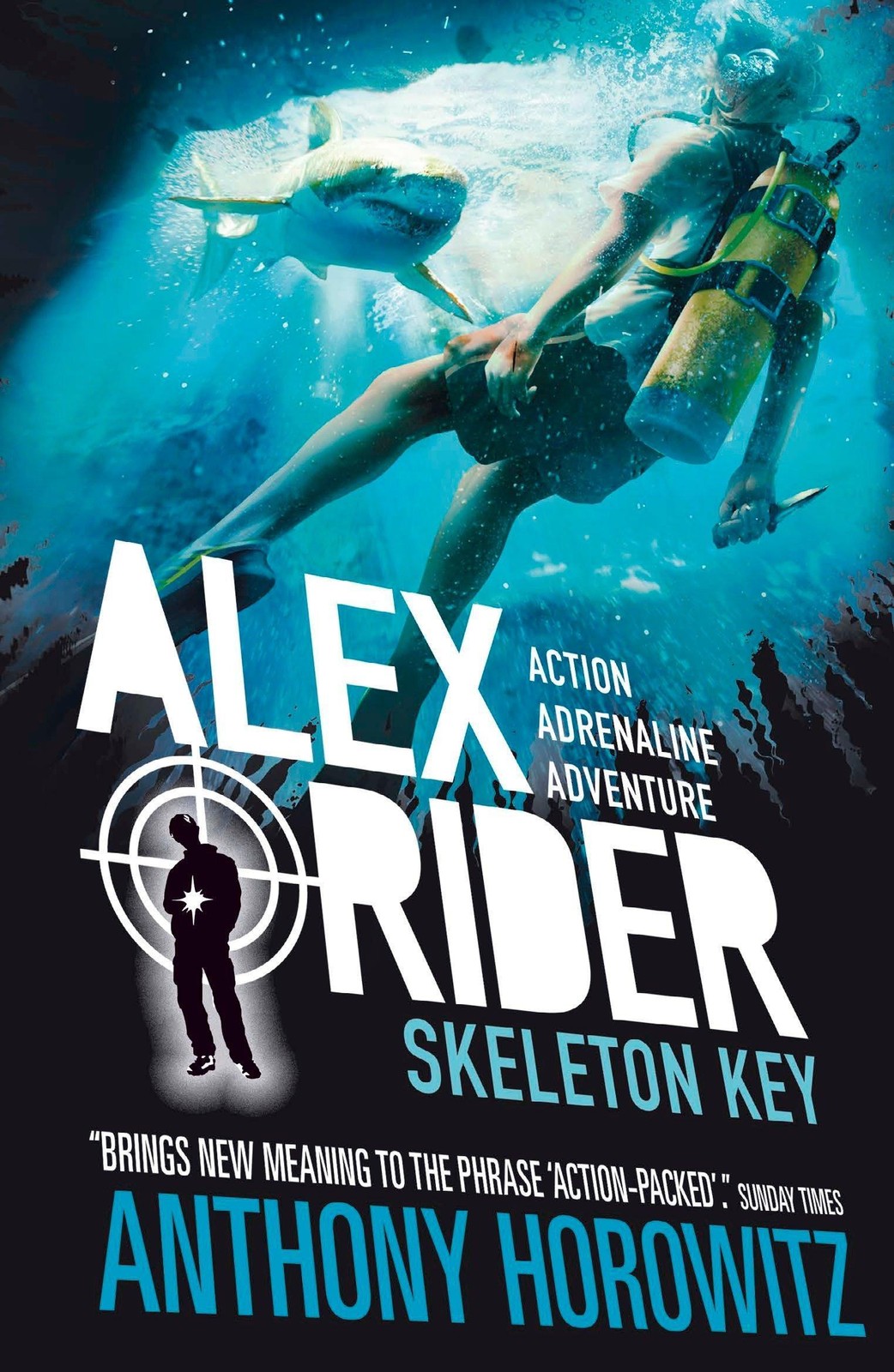 Alex Rider 03: Skeleton Key. 15th Anniversary Edition Anthony Horowitz