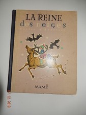 livre Anderson La Reine des Neiges + 3 Editions MAME 1954
