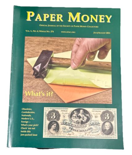 Paper Money Magazine July/August 2011