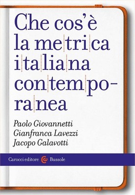 Jacopo Galavotti Paolo Giovannetti Gia Che cos'è la metrica italian (Paperback)