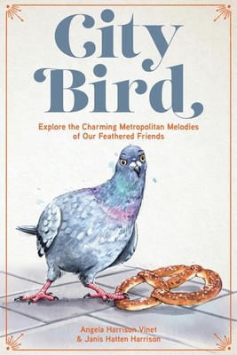 City Bird: Explore the Charming Metropolitan Melodies of Our Fea