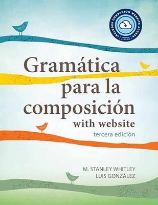 Gramática para la composición - Paperback, by Whitley M. Stanley; - Very Good