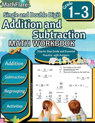 Mathflare Publishing | Addition and Subtraction Math Workbook 1st to 3rd Grade