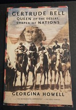 Gertrude Bell: Queen of the Desert, Shaper of Nations - Paperback - GOOD