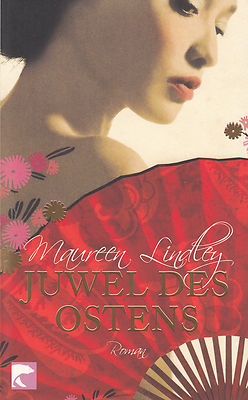 Juwel des Ostens von Maureen Lindley 