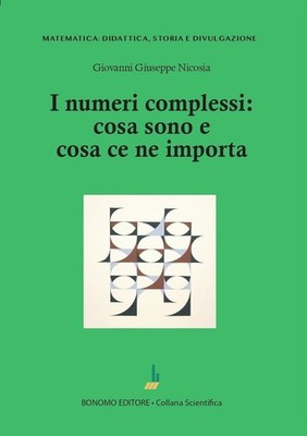 Buch - Nikosia Johannes Joseph - Die komplexen Zahlen: Was sie sind und was sie sind