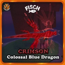 [FISCH] Crimson Colossal Blue Dragon [New Exotic Fish]