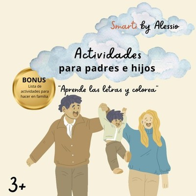 Actividades para padres e hijos: Un libro para aprender, descubrir y conectar en