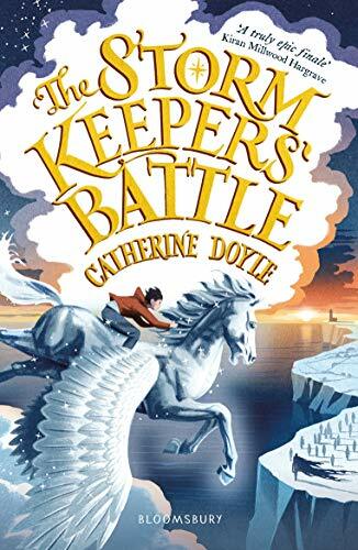 The Storm Keepers' Battle: Storm Keeper Trilogy 3 (The Storm Keeper Trilogy) By