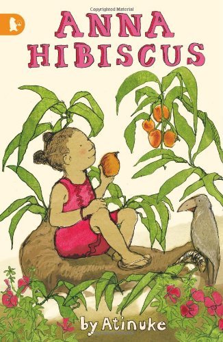 Anna Hibiscus (Racing Reads) By Atinuke