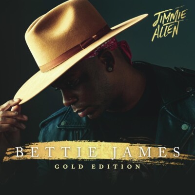 JIMMIE ALLEN - BETTIE JAMES GOLD EDITION   CD NEU