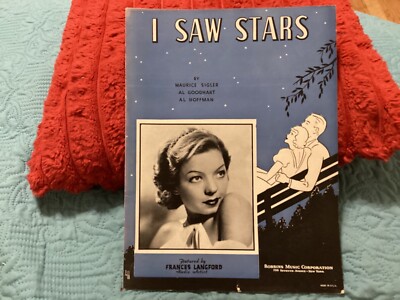 I SAW STARS VINTAGE 1934 SHEET MUSIC. FRANCES LANGFORD/ FREE POSTAGE!!!