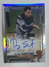 2021 Bowman Chrome Refractor Rayner Santana Auto 389/499