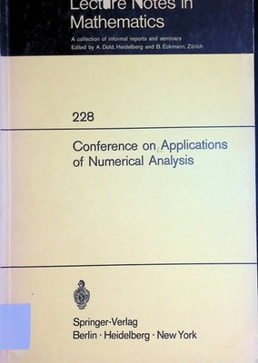 Conference on Applications of Numerical Analysis : Held in Dundee/Scotland, Marc