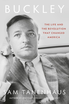 #ad #ad Buckley: The Life and the Revolution That Changed America $16.63
