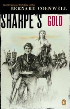 Sharpes Gold Richard Sharpe And The Destruction Of Almeida August 18 - Good